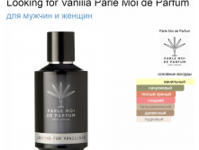 Looking for Vanilla Parle Moi de Parfum 100