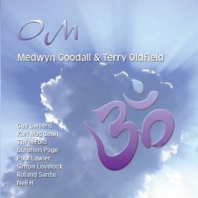 Medwyn Goodall & Terry Oldfield / Om 96