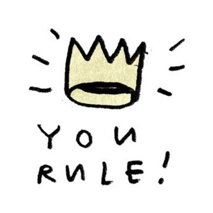   You rule.jpg