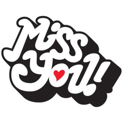   Miss you.jpg