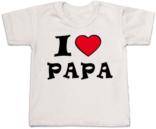 I Love Papa.jpg