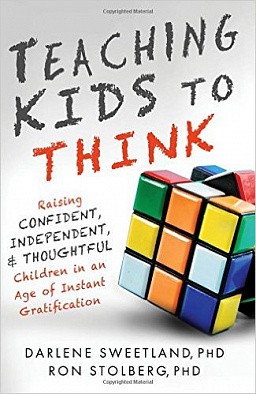 Teaching Kids to Think.   / Ron Stolberg,   / Darlene Sweetland