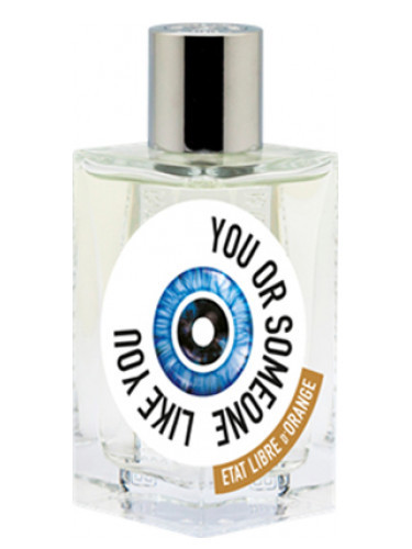 You Or Someone Like You Etat Libre d'Orange   100 .	9 333 ..  10 =933+%+